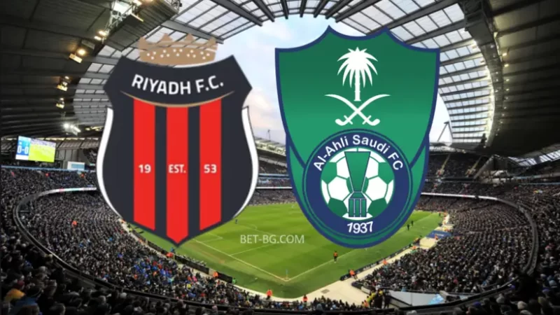 Al Riyadh - Al Ahly Jeddah bet365