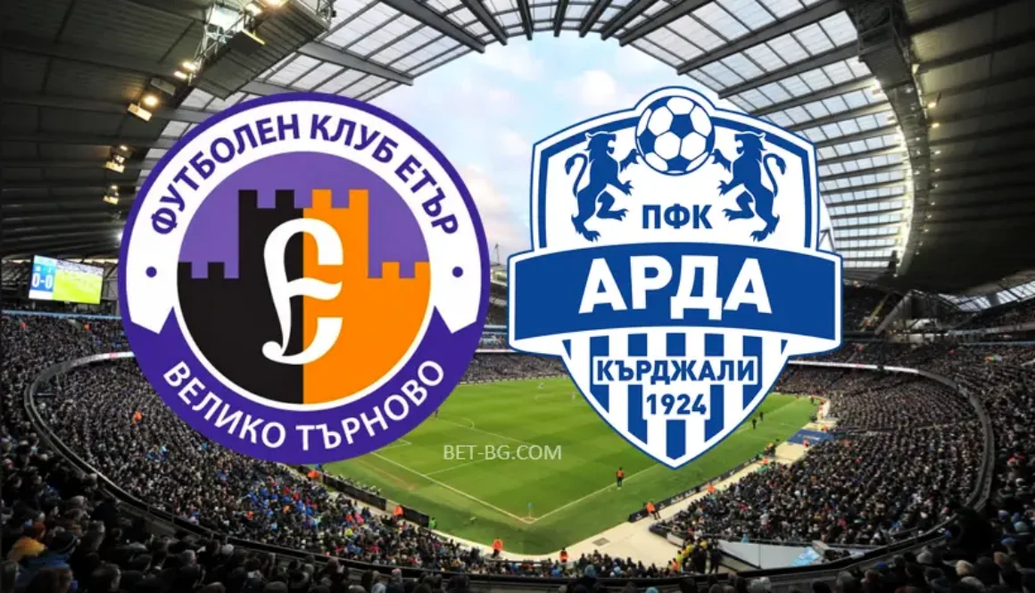 Eter Veliko Tarnovo - Arda Kardjali bet365