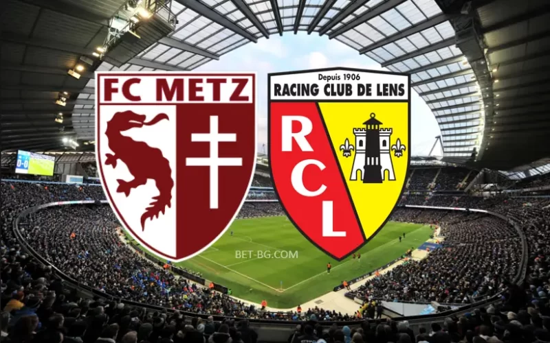 Metz - Lens bet365