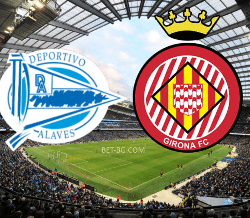 Alaves - Girona bet365 Alaves - Girona bet365