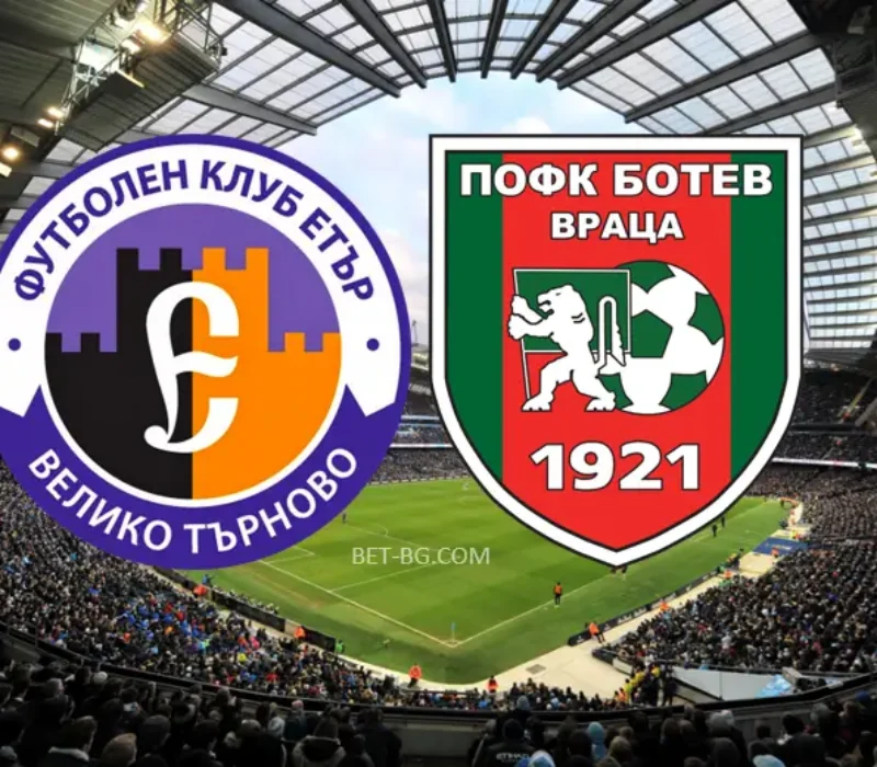 Eter Veliko Tarnovo - Botev Vratsa bet365 Eter Veliko Tarnovo - Botev Vratsa bet365