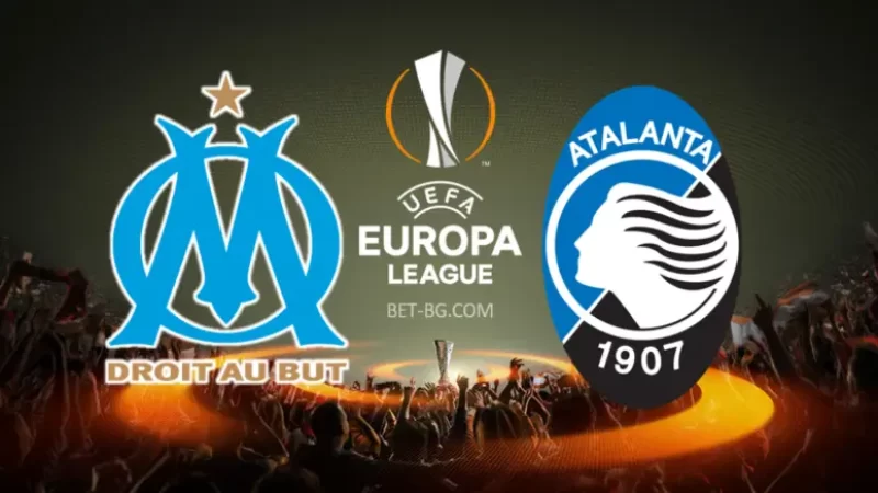 Marseille - Atalanta bet365