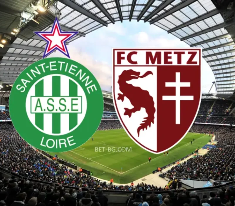 St Etienne - Metz bet365 St Etienne - Metz bet365