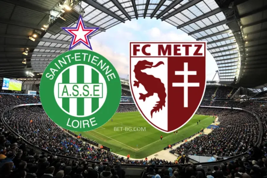 St Etienne - Metz bet365 St Etienne - Metz bet365