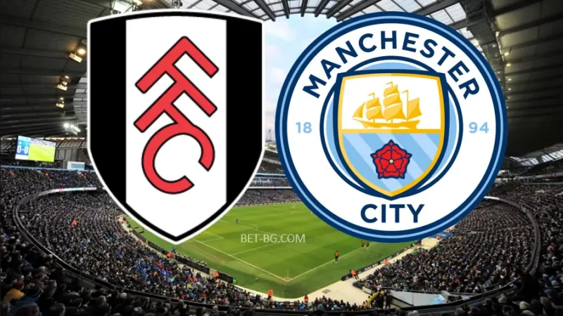 Fulham - Manchester City bet365