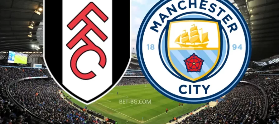 Fulham - Manchester City bet365