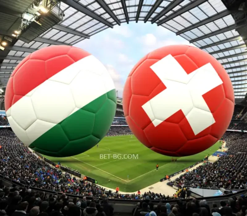 Hungary - Switzerland bet365