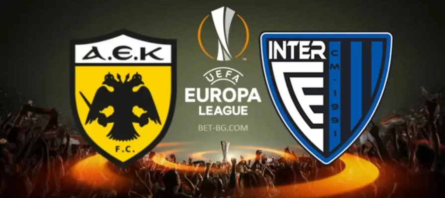 AEK Athens - Inter Club d'Escaldes bet365