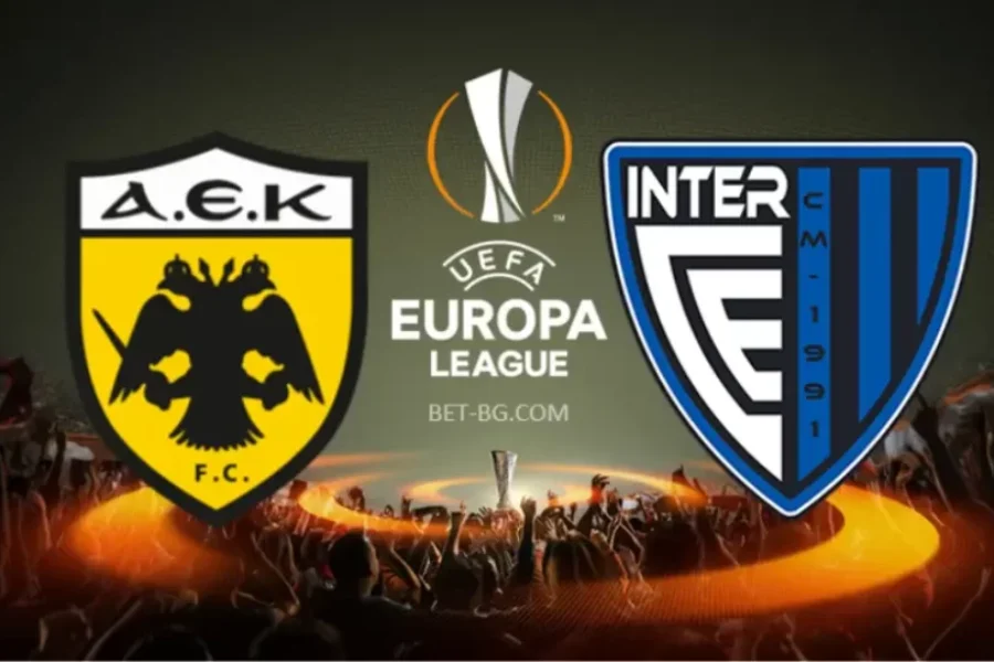 AEK Athens - Inter Club d'Escaldes bet365 AEK Athens - Inter Club d'Escaldes bet365