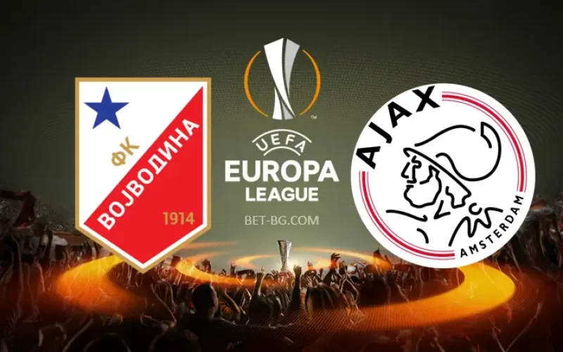 Vojvodina - Ajax bet365