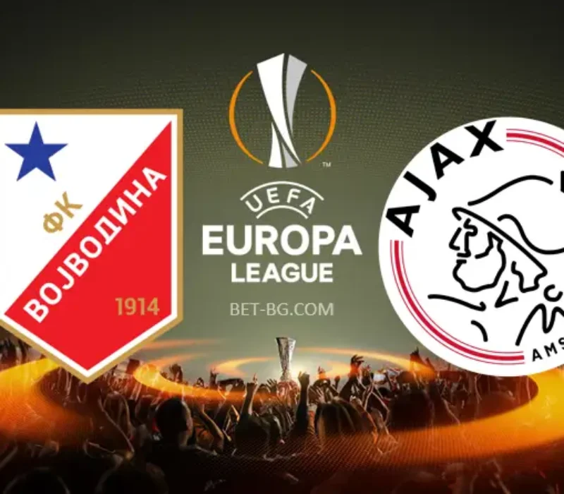 Vojvodina - Ajax bet365