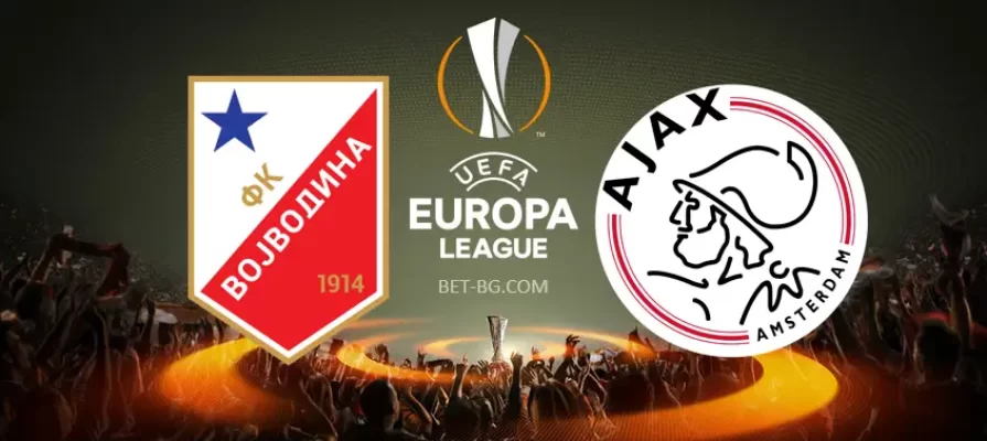 Vojvodina - Ajax bet365