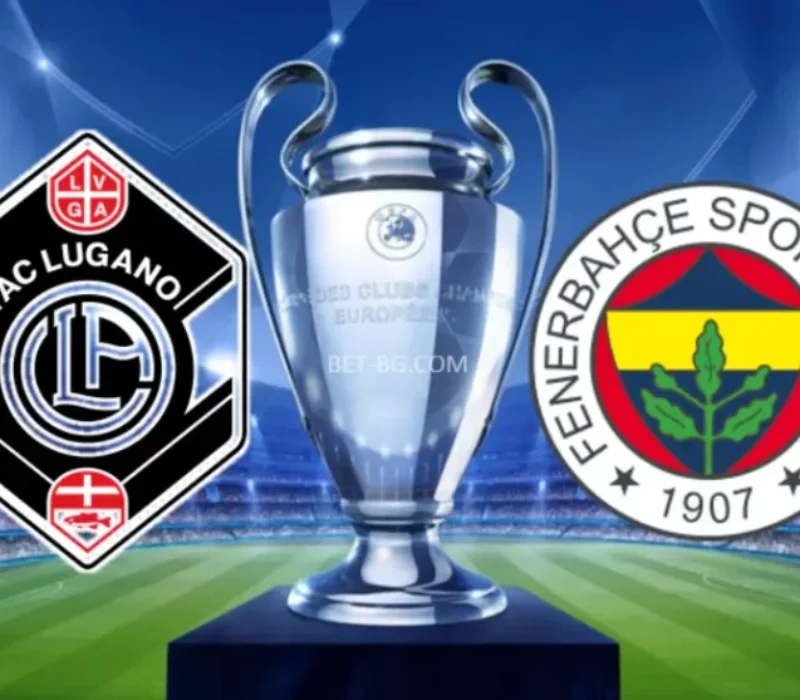 Lugano - Fenerbahce bet365