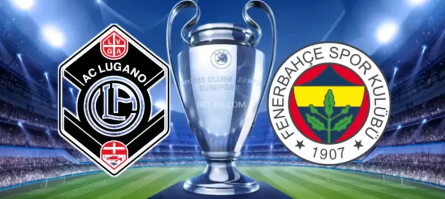 Lugano - Fenerbahce bet365