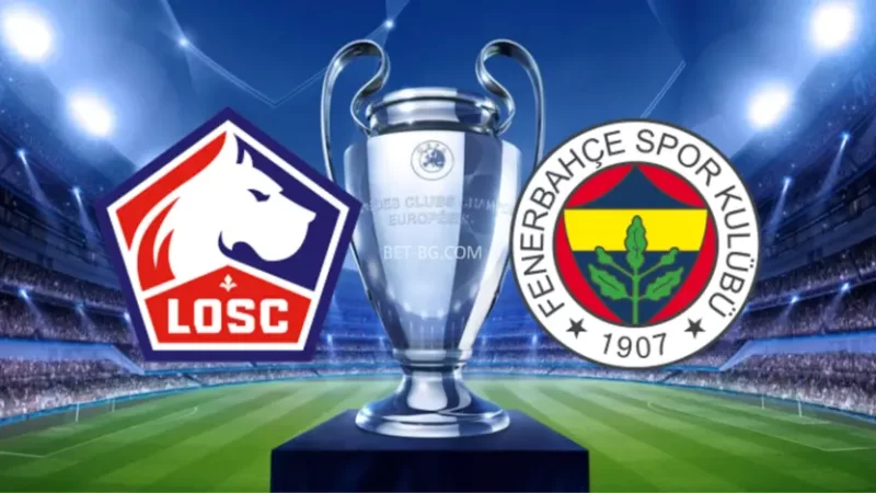 Lille - Fenerbahce bet365