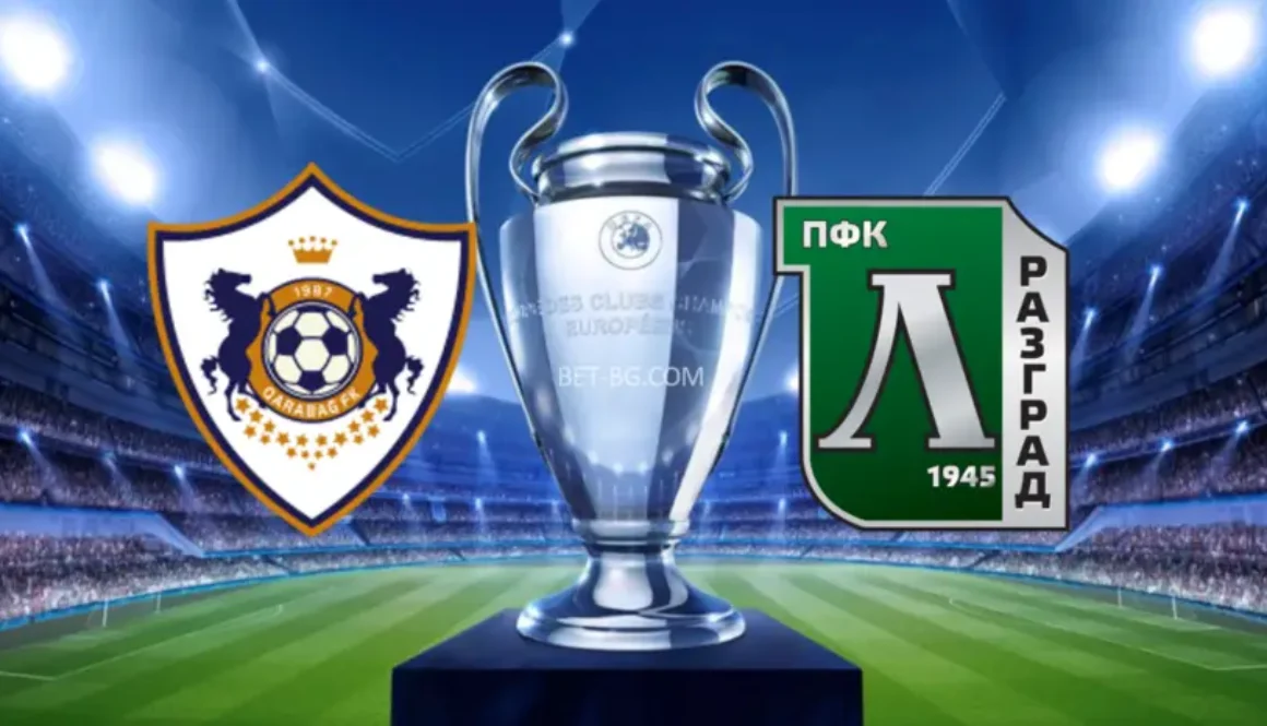 FC Karabakh - Ludogorets bet365