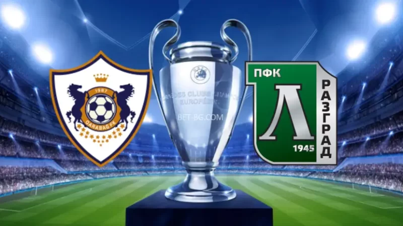 FC Karabakh - Ludogorets bet365