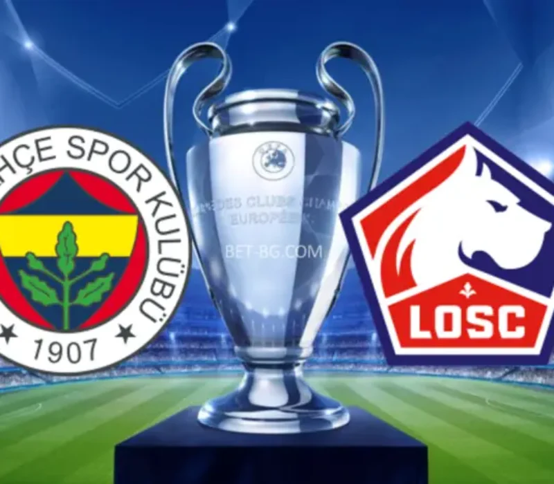 Fenerbahce - Lille bet365