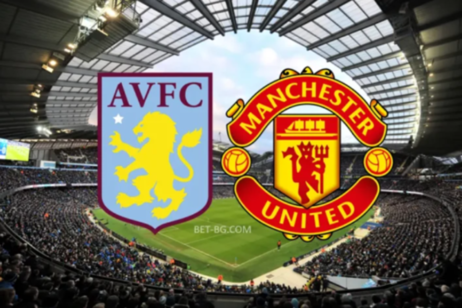 Aston Villa - Manchester United bet365 Aston Villa - Manchester United bet365