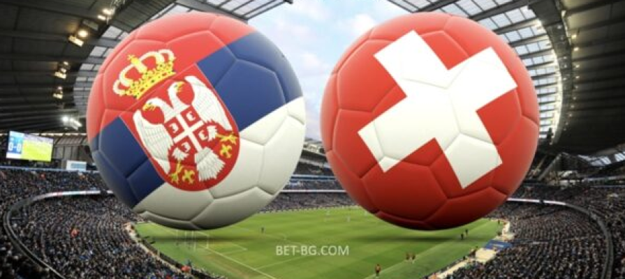 serbia - switzerland bet365