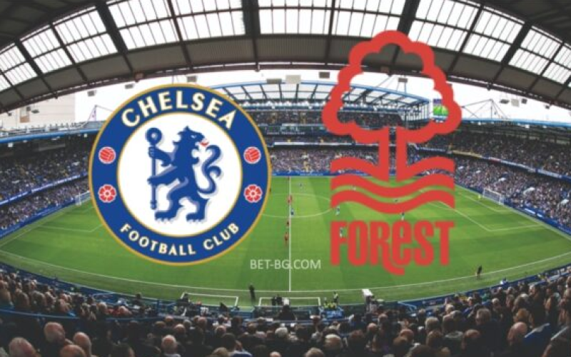 chelsea - nottingham forest bet365