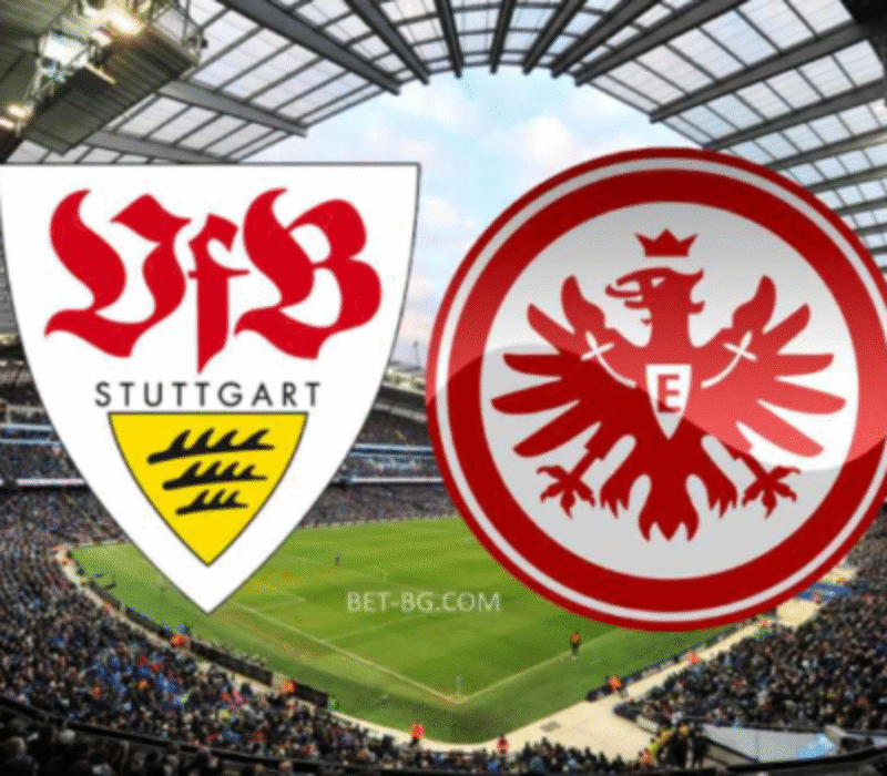Stuttgart - Eintracht Frankfurt bet365
