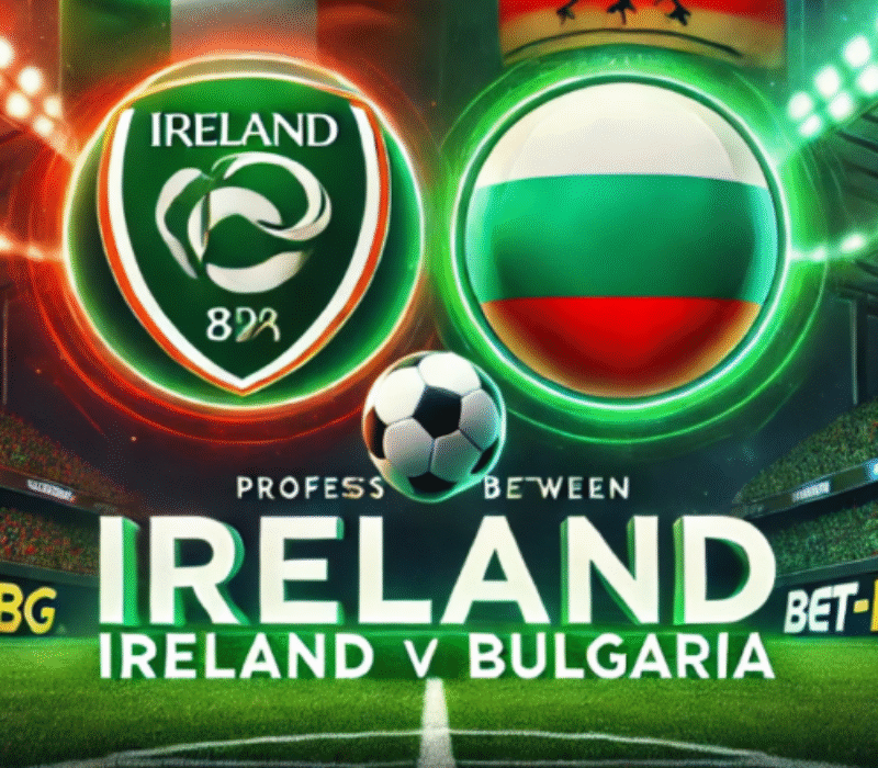 Ireland – Bulgaria bet365