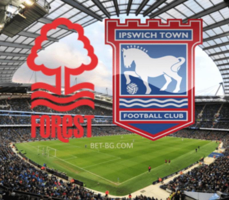 Nottingham Forest - Ipswich bet365