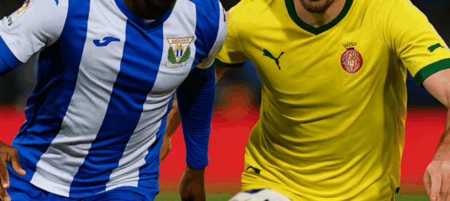 Leganes – Girona bet365