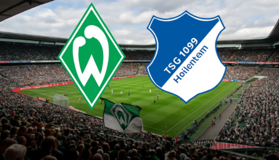 Werder Bremen – Hoffenheim