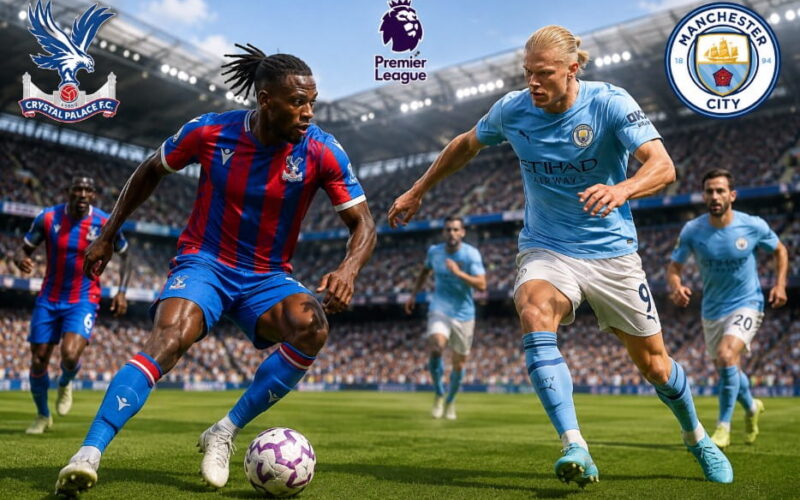 Crystal Palace – Manchester City