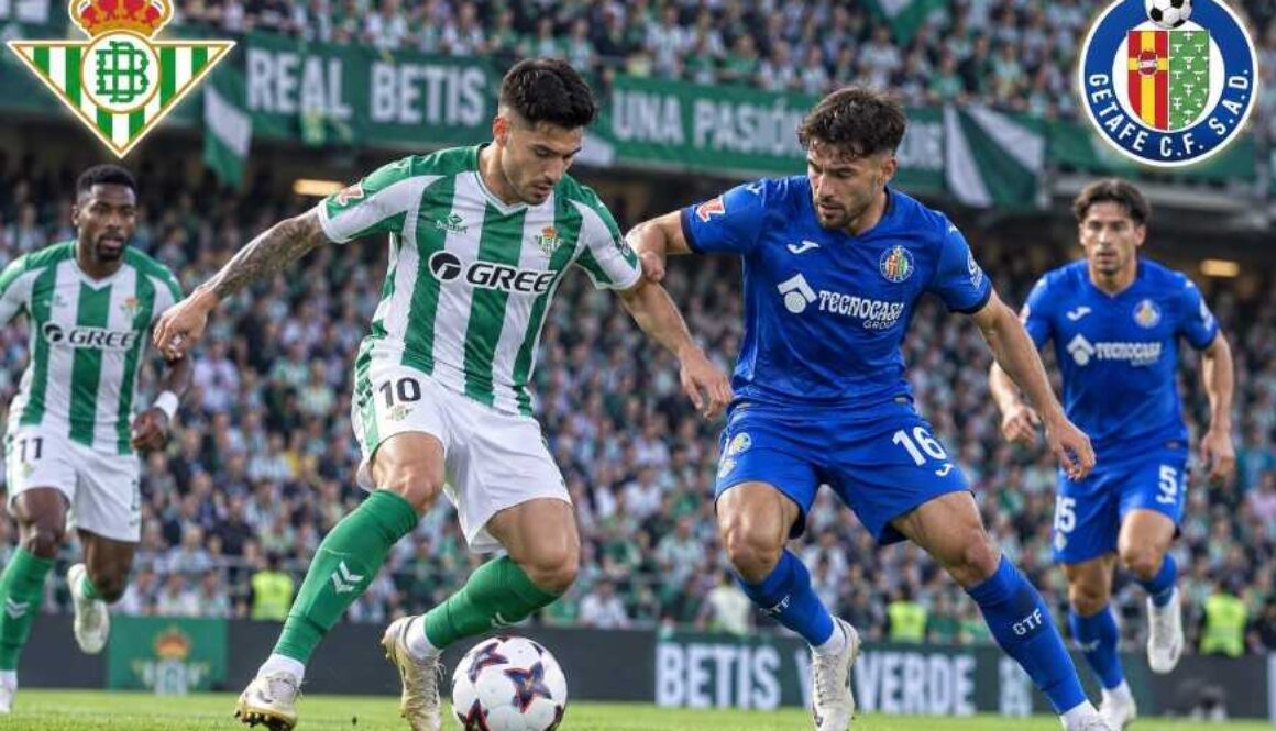Real Betis – Getafe